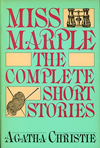 Miss Marple the Complete Short Stories 