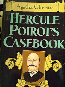 Hercule Poirot's Casebook 