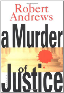 A Murder of Justice 