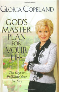 God's Master Plan for Your Life 