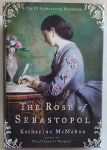 The Rose of Sebastopol 