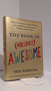 The Book of (Holiday) Awesome 