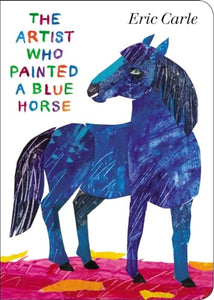 The Artist Who Painted a Blue Horse 