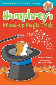 Humphrey's Mixed-Up Magic Trick 