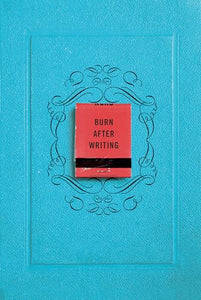 Burn After Writing 