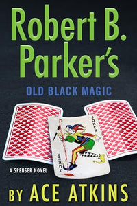 Robert B. Parker's Old Black Magic 