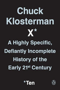 Chuck Klosterman X 