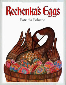 Rechenka's Eggs 