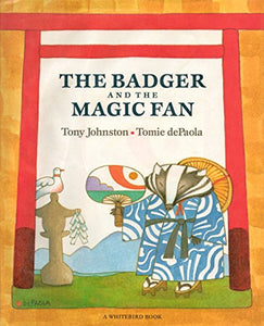 The Badger and the Magic Fan 