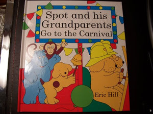 Spot and His Grandparents Go to the Fair 