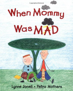 When Mommy Was Mad 