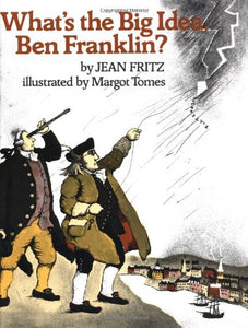 What's the Big Idea, Ben Franklin? 