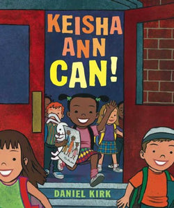 Keisha Ann Can! 