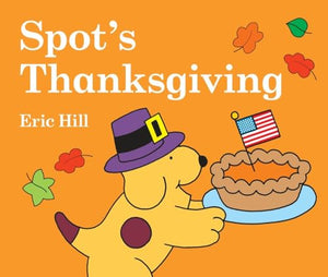 Spot's Thanksgiving 