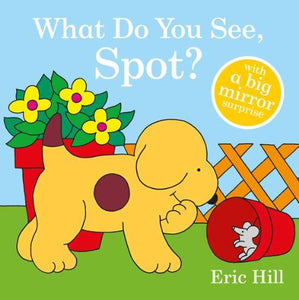 What Do You See, Spot? 