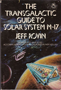 The Transgalactic Guide to Solar System M-17 