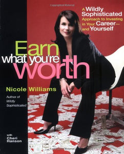 Earn What You're Worth 