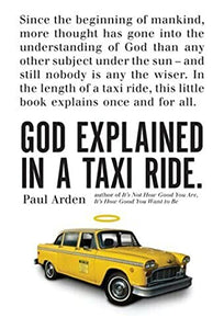 God Explained in a Taxi Ride. 