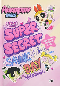 The Supersecret Saving-The-Day Notebook 