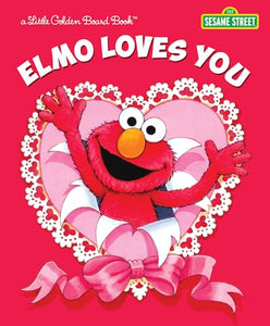 Elmo Loves You (Sesame Street) 