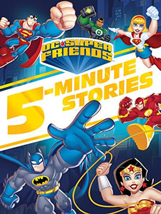 DC Super Friends 5-Minute Story Collection (DC Super Friends) 