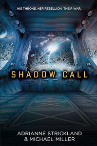 Shadow Call 