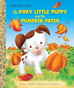 Poky Little Puppy and the Pumpkin Patch 