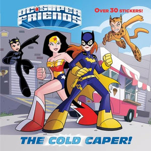 The Cold Caper! (DC Super Friends) (Pictureback(R)) 