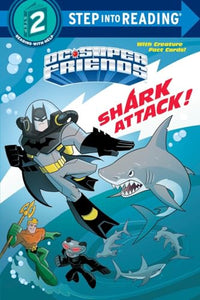 Shark Attack! (DC Super Friends) 