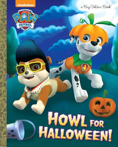 Howl for Halloween! (PAW Patrol) 