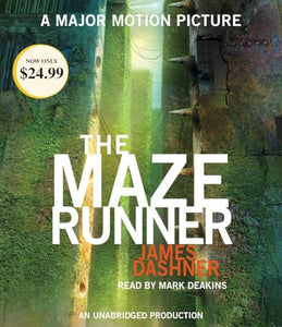 The Maze Runner (Maze Runner, Book One) 