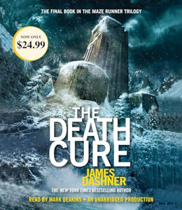 The Death Cure (Maze Runner, Book Three) 