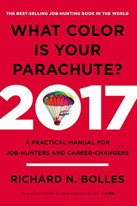 What Color Is Your Parachute? 2017 