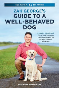 Zak George's Guide to a Well-Behaved Dog 