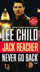 Jack Reacher: Never Go Back (Movie Tie-in Edition) 