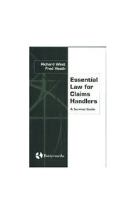 Essential Law for Claims Handlers 