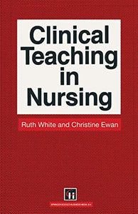 Clinical Teaching in Nursing 