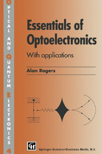 Essentials of Optoelectronics with Applications 