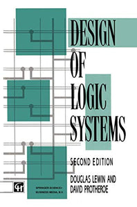 Design of Logic Systems 