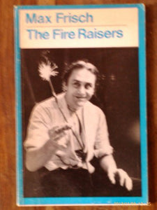 The Fire Raisers 