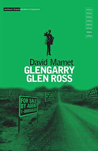 Glengarry Glen Ross 