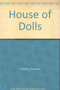 The House of Dolls 