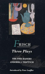 Frisch Three Plays 