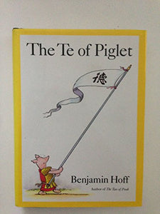 The Te of Piglet 