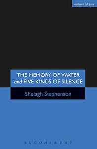 Memory of Water/Five Kinds of Silence 