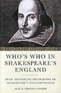 Who's Who in Shakespeare's England 