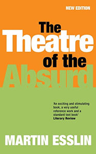 The Theatre of the Absurd 