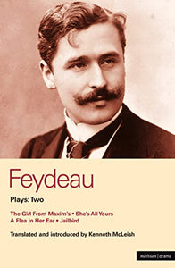 Feydeau Plays: 2 