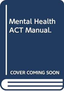 Mental Health Act Manual 