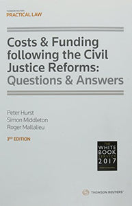 Costs & Funding following the Civil Justice Reforms 